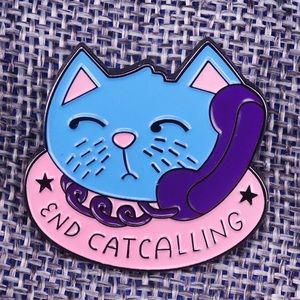 New mashup funny kitty cat feminist catcalling pin